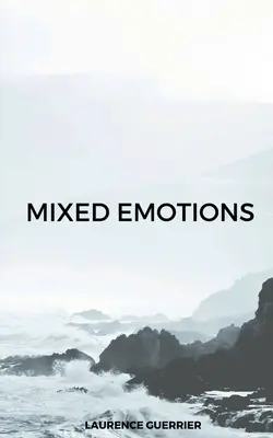 Vegyes érzelmek - Mixed emotions