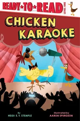 Csirke karaoke: szint: Ready-To-Read Level 1 - Chicken Karaoke: Ready-To-Read Level 1