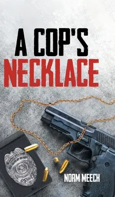 Egy zsaru nyaklánca - A Cop's Necklace