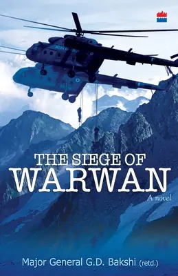 A Warwan ostroma - regény - The Siege Of Warwan - A Novel