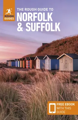 The Rough Guide to Norfolk & Suffolk (Útikalauz ingyenes Ebookkal) - The Rough Guide to Norfolk & Suffolk (Travel Guide with Free Ebook)