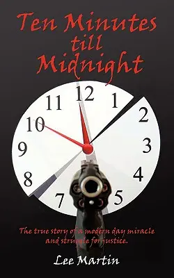 Tíz perc éjfélig - Ten Minutes Till Midnight