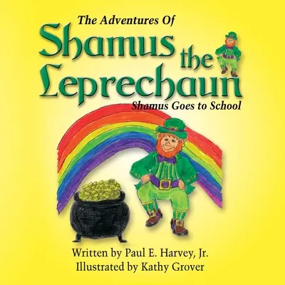 Shamus, a kobold kalandjai - The Adventures of Shamus the Leprechaun