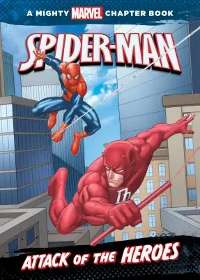 Pókember: A hősök támadása - Spider-Man: Attack of the Heroes