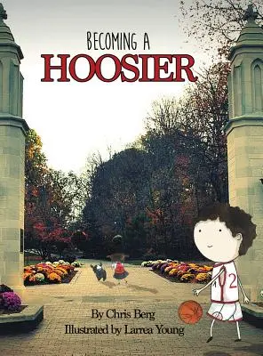 Hoosierré válás - Becoming a Hoosier