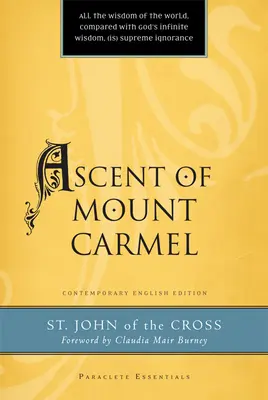 A Kármel-hegyre való felemelkedés - Ascent of Mount Carmel