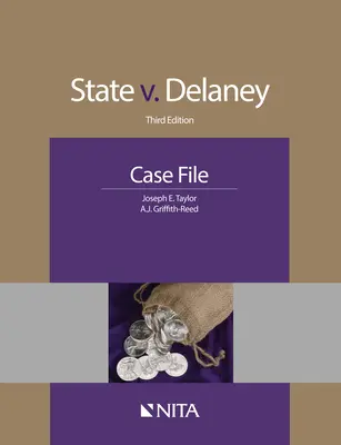 Állam kontra Delaney: ügyirat - State v. Delaney: Case File