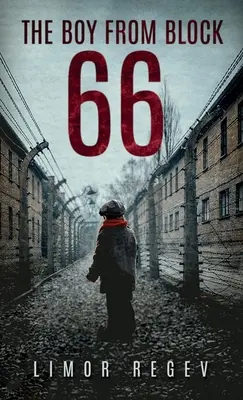 A fiú a 66-os blokkból - The Boy From Block 66