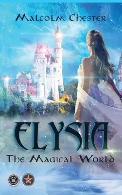 Elysia: A varázslatos világ - Elysia: The Magical World