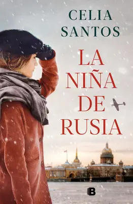 La Nia de Rusia / The Girl from Russia (Az orosz lány) - La Nia de Rusia / The Girl from Russia