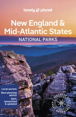 Lonely Planet New England & a közép-atlanti nemzeti parkok 1 - Lonely Planet New England & the Mid-Atlantic's National Parks 1