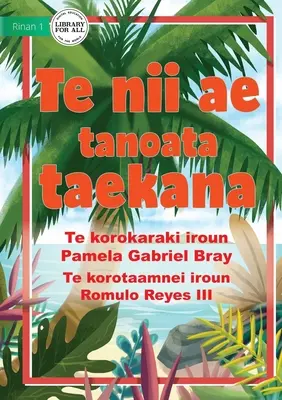 A híres kókuszdiófa - Te nii ae tanoata taekana (Te Kiribati) - The Famous Coconut Tree - Te nii ae tanoata taekana (Te Kiribati)