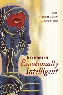 Az emberek érzelmi intelligenciára nevelése - Educating People to Be Emotionally Intelligent