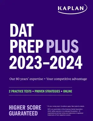 DAT Prep Plus 2023-2024: 2 gyakorló teszt + bevált stratégiák + Online - DAT Prep Plus 2023-2024: 2 Practice Tests + Proven Strategies + Online