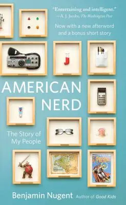 Amerikai kocka: The Story of My People - American Nerd: The Story of My People