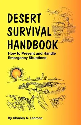 Sivatagi túlélési kézikönyv - Desert Survival Handbook