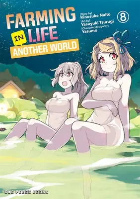 Mezőgazdasági élet egy másik világban 8. kötet - Farming Life in Another World Volume 8