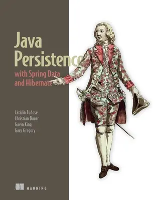 Java perzisztencia a Spring Data és a Hibernate segítségével - Java Persistence with Spring Data and Hibernate