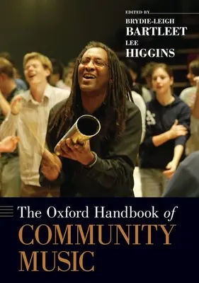 A közösségi zene oxfordi kézikönyve - The Oxford Handbook of Community Music