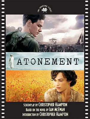 Engesztelés: A forgatókönyv - Atonement: The Shooting Script