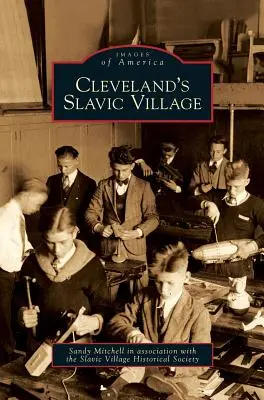 Cleveland szláv faluja - Cleveland's Slavic Village