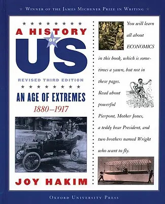 A History of Us: An Age of Extremes: 1880-1917 a History of Us nyolcadik könyve - A History of Us: An Age of Extremes: 1880-1917 a History of Us Book Eight