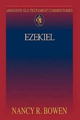 Abingdon Old Testament Commentaries: Ezekiel