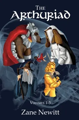 Az Arthuriad 1-3. kötete - The Arthuriad Volumes 1-3