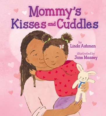 Mami puszik és ölelések - Mommy's Kisses and Cuddles