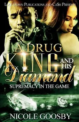 Egy drogkirály és a gyémántja: Supremacy in the Game - A Drug King and His Diamond: Supremacy in the Game