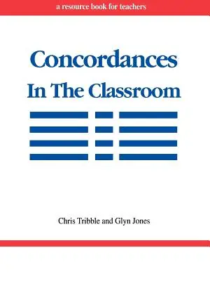 Konkordanciák az osztályteremben - Concordances in the Classroom