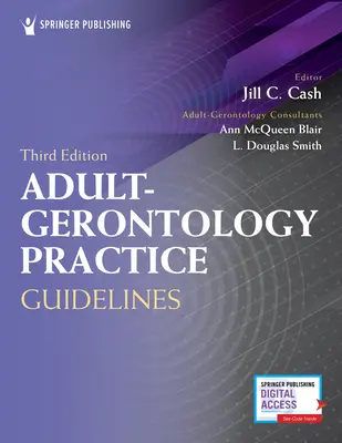 Felnőtt-gerontológiai gyakorlati irányelvek - Adult-Gerontology Practice Guidelines