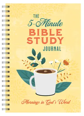 Az 5 perces bibliatanulmányozási napló nőknek: Reggelente Isten Igéjében - The 5-Minute Bible Study Journal for Women: Mornings in God's Word