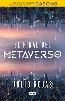 El Final del Metaverso / A metaversum vége - El Final del Metaverso / The End of the Metaverse