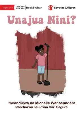 Guess What? - Unajua Nini?