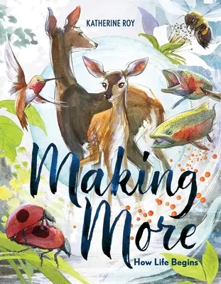 Making More: Hogyan kezdődik az élet - Making More: How Life Begins