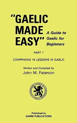 Gaelic Made Easy 1. rész - Gaelic Made Easy Part 1