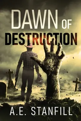 A pusztulás hajnala - Dawn Of Destruction