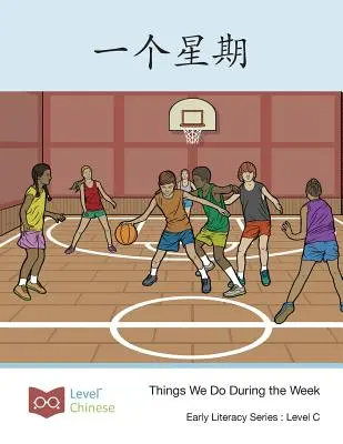 一个星期: Heti teendőink: Things We Do During the Week - 一个星期: Things We Do During the Week