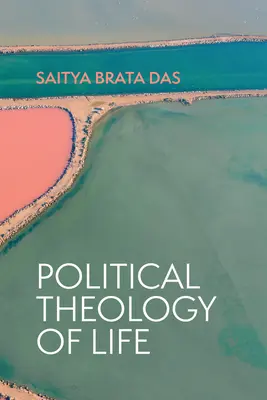 Az élet politikai teológiája - Political Theology of Life