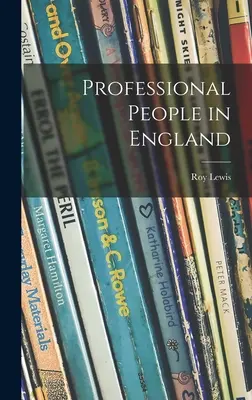 Hivatásos emberek Angliában - Professional People in England