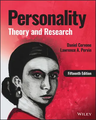 Személyiség: Személyiség: Elmélet és kutatás - Personality: Theory and Research