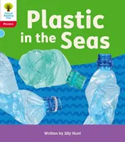 Oxford Reading Tree: Oxford Reading Tree: Floppy's Phonics Decoding Practice: Oxford Level 4: Plastic in the Seas - Oxford Reading Tree: Floppy's Phonics Decoding Practice: Oxford Level 4: Plastic in the Seas