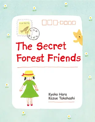 A titkos erdei barátok - The Secret Forest Friends