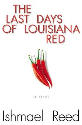 A Louisiana Red utolsó napjai - The Last Days of Louisiana Red