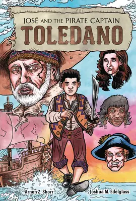 Jos és a kalóz Toledano kapitány - Jos and the Pirate Captain Toledano