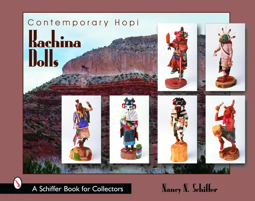 Kortárs Hopi Kachina babák - Contemporary Hopi Kachina Dolls