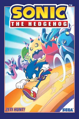 Sonic the Hedgehog, 11. kötet: Zeti Hunt! - Sonic the Hedgehog, Vol. 11: Zeti Hunt!