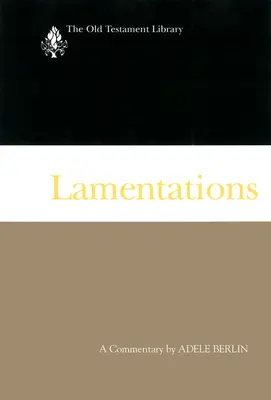 Siralmak: A Commentary - Lamentations: A Commentary