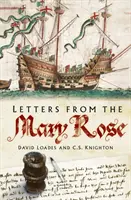 Levelek a Mary Rose-ról - Letters from the Mary Rose